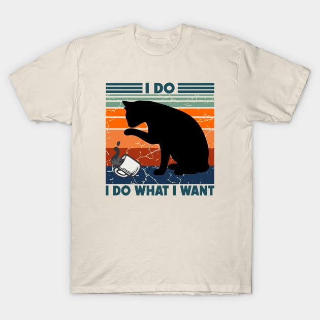 I Do What I Want T-Shirt by Cartel